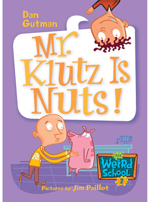 cover image of Mr. Klutz Is Nuts!